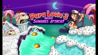 Papa Louie 3 When Sundaes Attack 1 [upl. by Remliw]