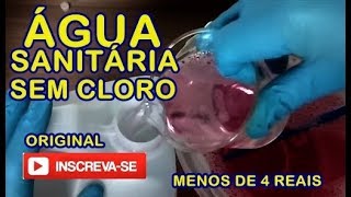 Água Sanitária Sem cloro Original Caseiro em 5 minutos [upl. by Squire468]