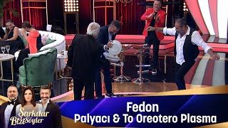 Fedon  PALYACI amp TO OREOTERO PLASMA [upl. by Salomone]