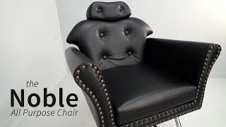 Noble All Purpose Chair  Minerva Beauty [upl. by Naugan]