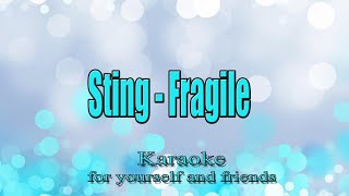 Sting  Fragile Караоке [upl. by Jeroma572]