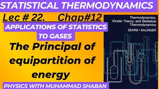 The principle of equipartition of energy  Statistical Mechanics  Statistical thermodynamics [upl. by Anselmi127]