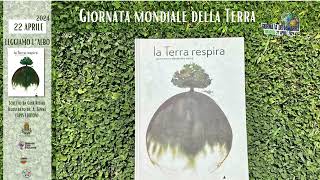 La Terra Respira Giornata Mondiale della Terra [upl. by Alfie496]