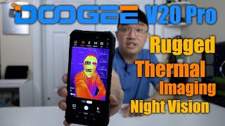 DOOGEE V20 PRO  Rugged Phone with Thermal Imaging and Night Vision [upl. by Rollo130]