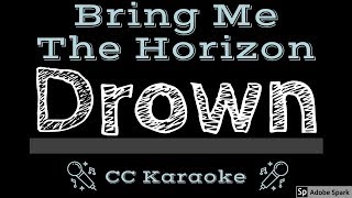 Bring Me The Horizon • Drown CC Karaoke Instrumental Lyrics [upl. by Almeda]