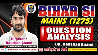 BIHAR DAROGA MAINS EXAM QUESTION ANALYSIS ByRaushanAnand [upl. by Sharman703]