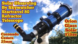 Converting Skywatcher Startravel 80mm Refractor Into A Solar Telescope Orion Glass Solar Filter [upl. by Whatley513]