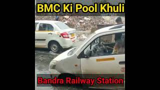 Wagon R Car Ghadde Mein Ghusi  Bandra Railway Station BMC vikas Bmckipoolkhuli [upl. by Rosemonde]