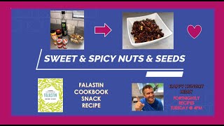 Sweet amp Spicy Nuts amp Seeds  Falastin Vegan Cookbook Snack Recipe [upl. by Aroled]