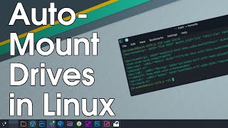 How to Auto Mount Drives in Linux on Boot [upl. by Ailee]