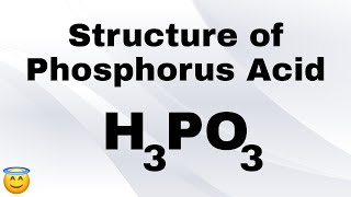 Structure of H3PO3  Phosphorous Acid  Inorganic Chemistry [upl. by Anahcar954]