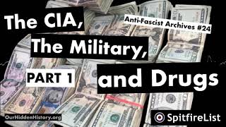 The CIA the Military and Drugs Part 1 of 5 AntiFascist Archives 24 1986 [upl. by Stoddart]