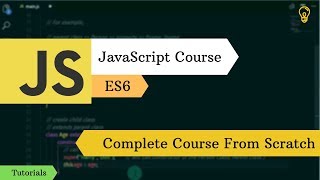 Learn Complete JavaScript Course From Scratch  ES6 [upl. by Deutsch]