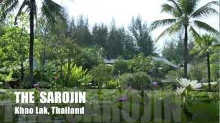 The Sarojin Khao Lak Thailand [upl. by Asyla197]