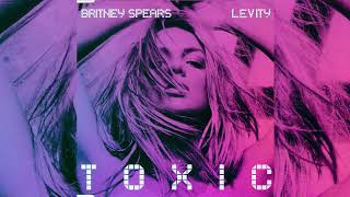 Britney Spears  Toxic Levity Remix [upl. by Meuser766]