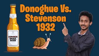 Donoghue Vs Stevenson  Ginger Beer Case [upl. by Horgan]