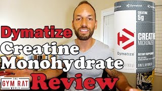 100 Micronized Creatine  Dymatize Supplement Review [upl. by Savory13]