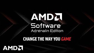 AMD Software  Gaming Made Easier [upl. by Lokkin]