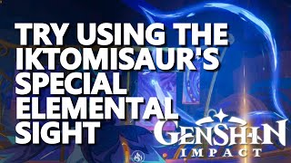 Try using the Iktomisaurs special Elemental Sight Genshin Impact [upl. by Maretz656]