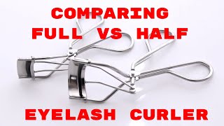 Comparing MAC Full and Half Eyelash Curler [upl. by Immij]