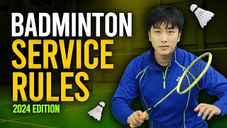 10 Badminton Service Rules 2024 Edition [upl. by Stephana]