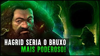 HAGRID seria mais PODEROSO que VOLDEMORT se não tivesse sido EXPULSO [upl. by Critta]