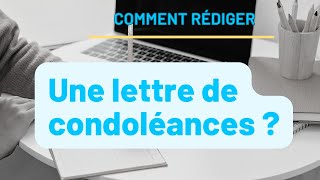 COMMENT RÉDIGER UNE LETTRE DE CONDOLÉANCES  tout savoir sur les condoléances  🌟 📧 [upl. by Noivad504]