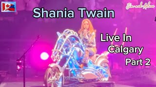 Shania Twain  Queen of Me Tour Part 2  Calgary Alberta  Nov 11 2023 [upl. by Golanka]