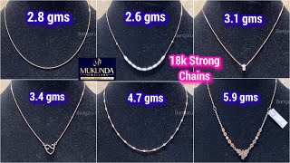 From 26 gms  18k Fancy Chains  Rhodium Polish amp Rose Gold Polish Fancy Chains in Mukunda Jewelery [upl. by Enala]