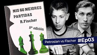 Estudando o livro quotMinhas 60 Melhores Partidasquot  Partida 3 Petrosian x Fischer 1958 [upl. by Cypro]