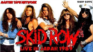 Skid Row Live in Kawaski Japan July 24 1989 Remaster 20 1080p 60fps [upl. by Eimmaj]