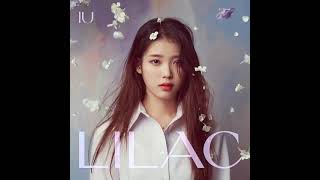 IU아이유  LILAC 라일락 Audio [upl. by Seiber]