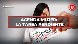 Reportaje  Agenda Mujer La tarea pendiente [upl. by Alroi334]