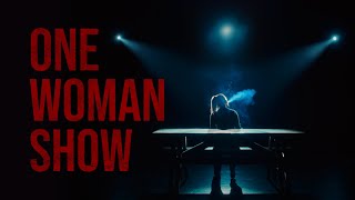 ONE WOMAN SHOW [upl. by Eliott]