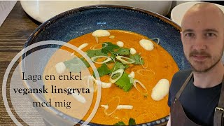 Laga en enkel vegansk sötpotatis amp linsgryta med mig [upl. by Crellen941]