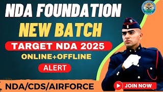 NDA Foundation Batch for NDA 2025  Best NDA Coaching in India  NDA Foundation Course after 10th [upl. by Aicirt]