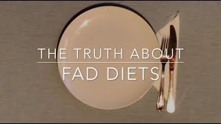 The Truth About Fad Diets [upl. by Gwen]