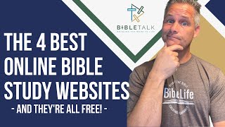 The 4 Best Online Bible Study Websites [upl. by Ardenia]