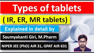 Types of tablet Immediate release tablet extended release tablet and delayed release tablet [upl. by Etnoel]