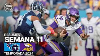 Minnesota Vikings vs Tennessee Titans  Resumen NFL en español  Semana 11  NFL Highlights 2024 [upl. by Nisbet]