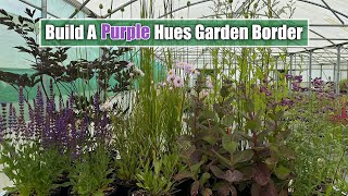 How To Build A Garden Border With Purple Hues [upl. by Clint]