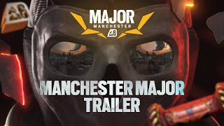 Hype Trailer  BLAST R6 Manchester Major [upl. by Tekla]