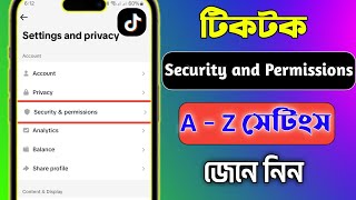 TikTok Security and Permissions All Settings  TikTok Security Settings Bangla Tutorial [upl. by Grose]