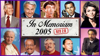 In Memoriam 2005 Famous Faces We Lost in 2005 [upl. by Penhall462]