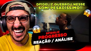 DFIDELIZ  PROGRESSO REAÇÃO ANÁLISE [upl. by Tebazile]