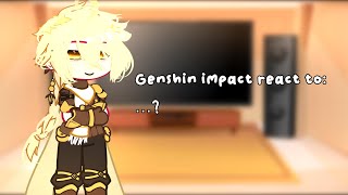 Genshin impact react to Aether  some edits  ⚠️Aether harem⚠️  part 1  Angst [upl. by Dickey]