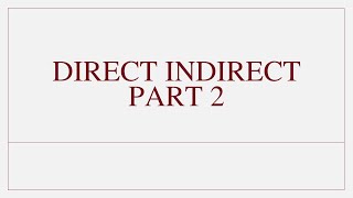 English  Direct Indirect  Part 2  PPSC  FPSC  CSS  SPSC  Googles Lyceum  UPSC  CSS MPT [upl. by Anertak]