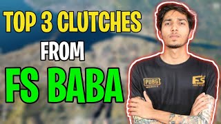 TOP 3 CLUTCH BY FS BABA [upl. by Nomzzaj]