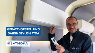 Gerätevorstellung DAIKIN Stylish FTXA [upl. by Stanly]