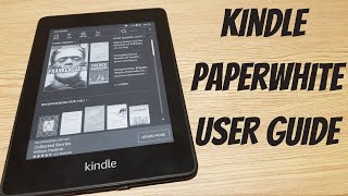 Kindle Paperwhite  How To Guide  Features Explained [upl. by Komara]